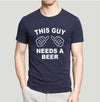 This Guy Needs A Beer Funny T Shirts Men's Creative Short Sleeve Hipster Tops eprolo