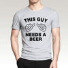 This Guy Needs A Beer Funny T Shirts Men's Creative Short Sleeve Hipster Tops eprolo