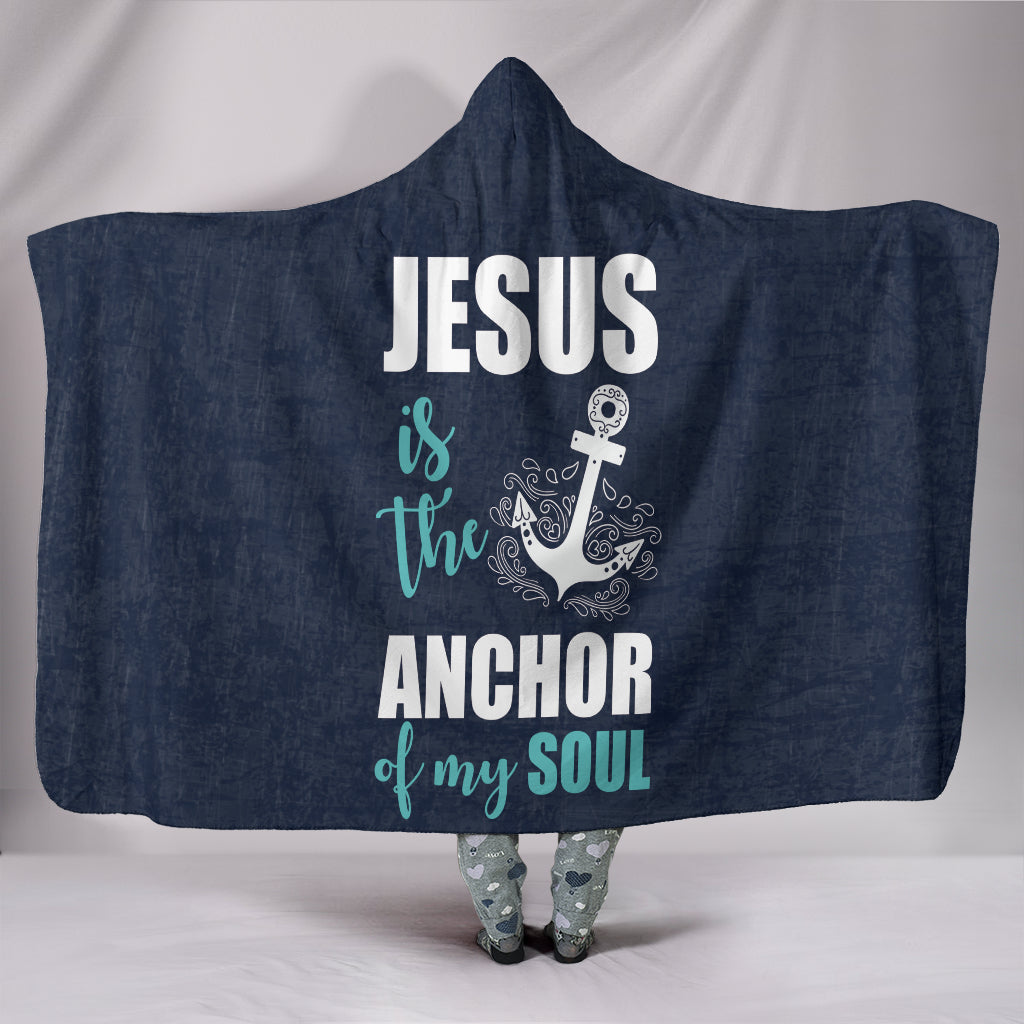 NP Jesus Is The Anchor Hooded Blanket Getbrewtaps.com