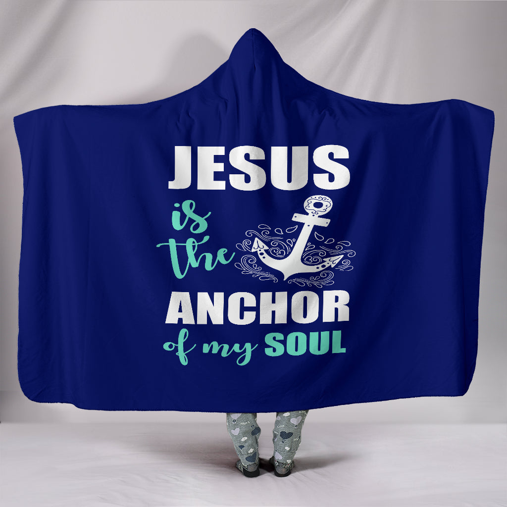 NP Jesus Is The Anchor Hooded Blanket Getbrewtaps.com